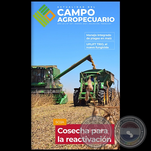 CAMPO AGROPECUARIO - AÑO 20 - NÚMERO 237 - MARZO 2021 - REVISTA DIGITAL